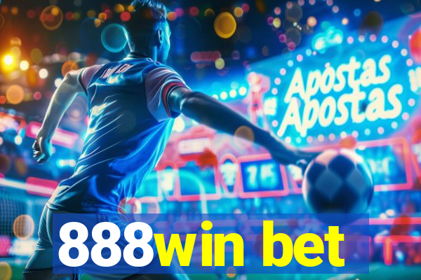 888win bet